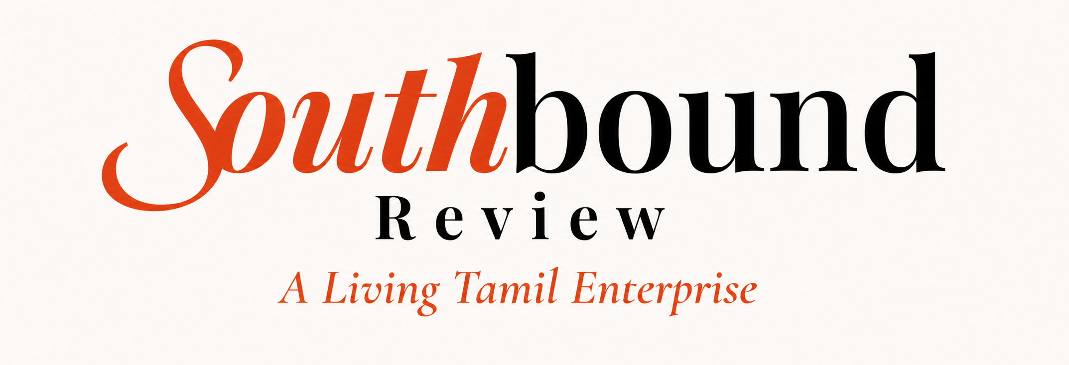 Southbound Review, A Living Tamil Enterprise